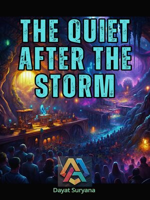 cover image of The Quiet After the Storm